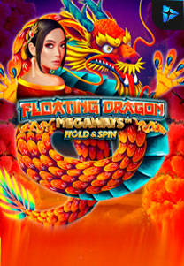 Bocoran RTP Floating Dragon Hold and Spin di Situs Ajakslot Generator RTP Resmi dan Terakurat