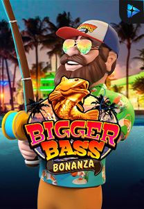 Bocoran RTP Bigger Bass Bonanza di Situs Ajakslot Generator RTP Resmi dan Terakurat